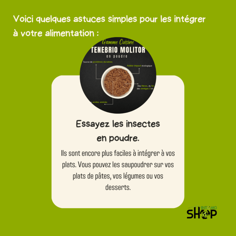 Enrichis tes plats avec 10% de poudre d'insectes 🐛!